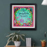 Inspirational ”Think Positive Thoughts” Garden Poster