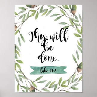 Inspirational "Thy will be done" Poster