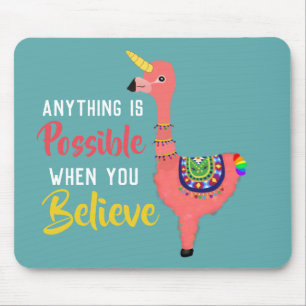 Inspirational Unicorn Flamingo Llama Believe Quote Mouse Pad
