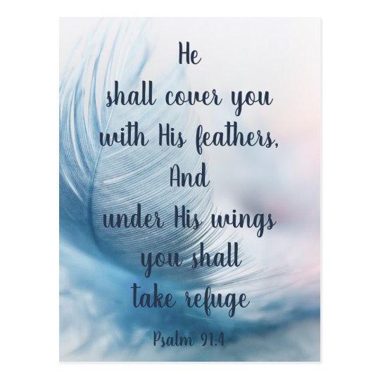 Inspirational Uplifting Psalm 91:4 Under His Wings Postcard | Zazzle.com