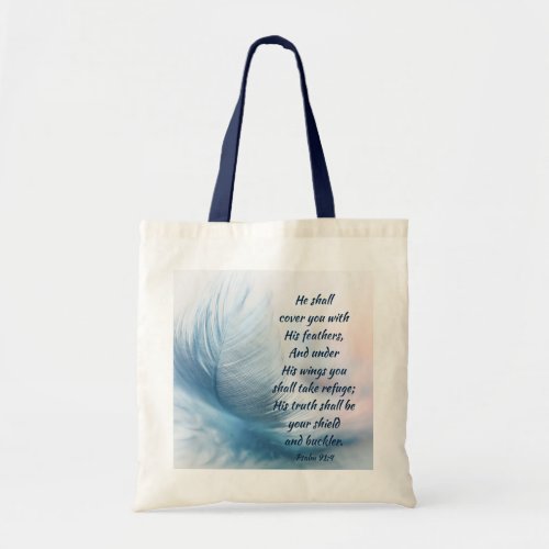 Inspirational Uplifting Psalm 914 Under His Wings Tote Bag