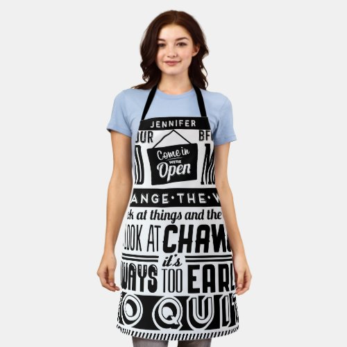 Inspirational Vintage Black and white Typography Apron