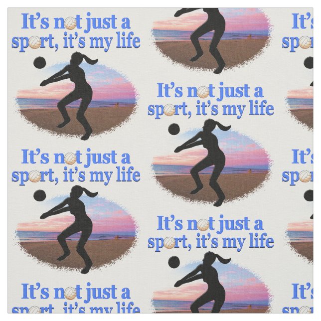 INSPIRATIONAL VOLLEYBALL IS MY LIFE DESIGN FABRIC (Swatch)
