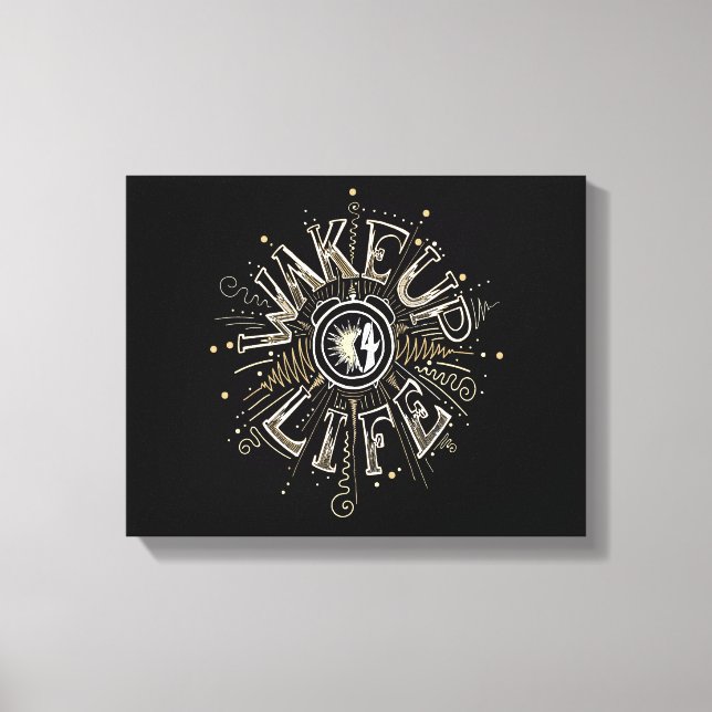 Inspirational WAKE UP 4 LIFE quote illustration Canvas Print (Front)