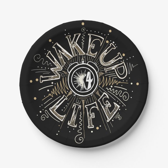 Inspirational WAKE UP 4 LIFE quote illustration Paper Plates (Front)