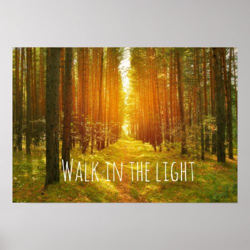 Inspirational Walk in the Light Bible Verse Poster