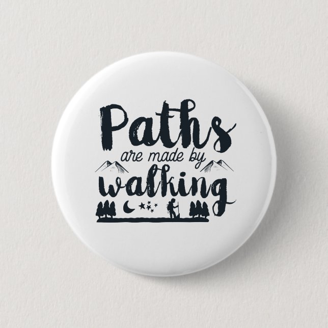 Inspirational Walking Quote Morning Walk Workout Button (Front)
