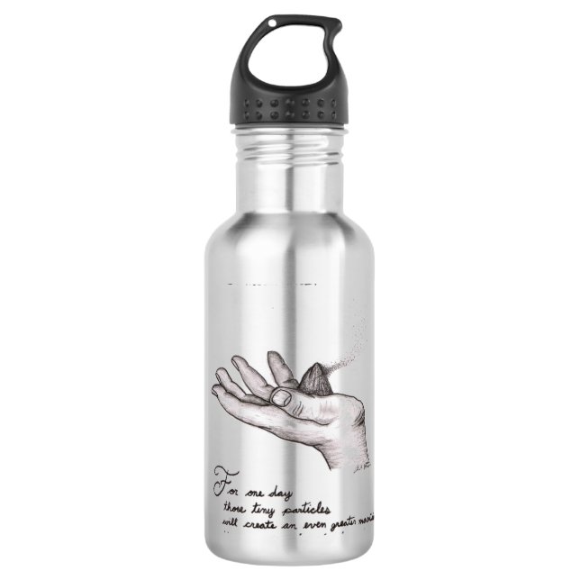 inspirational water bottle charcoal drawing quote (Front)