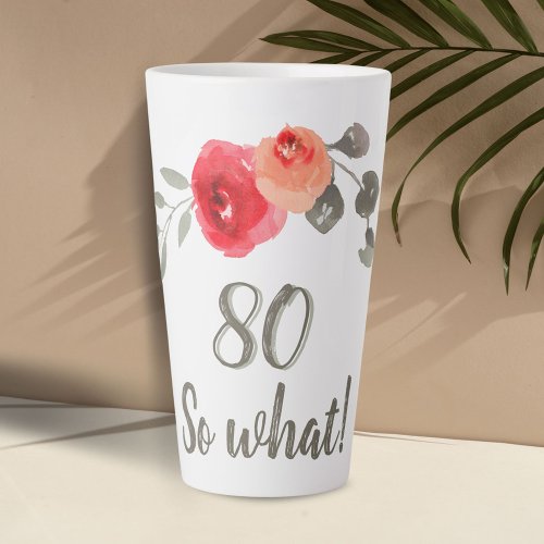 Inspirational Watercolor 80th Birthday Floral Latte Mug