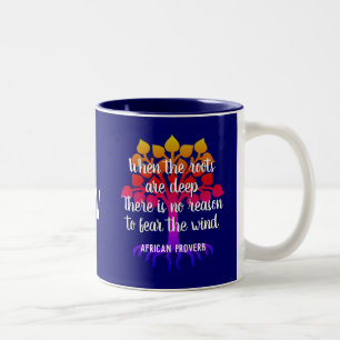 Inspirational WHEN THE ROOTS ARE DEEP Monogram Two-Tone Coffee Mug