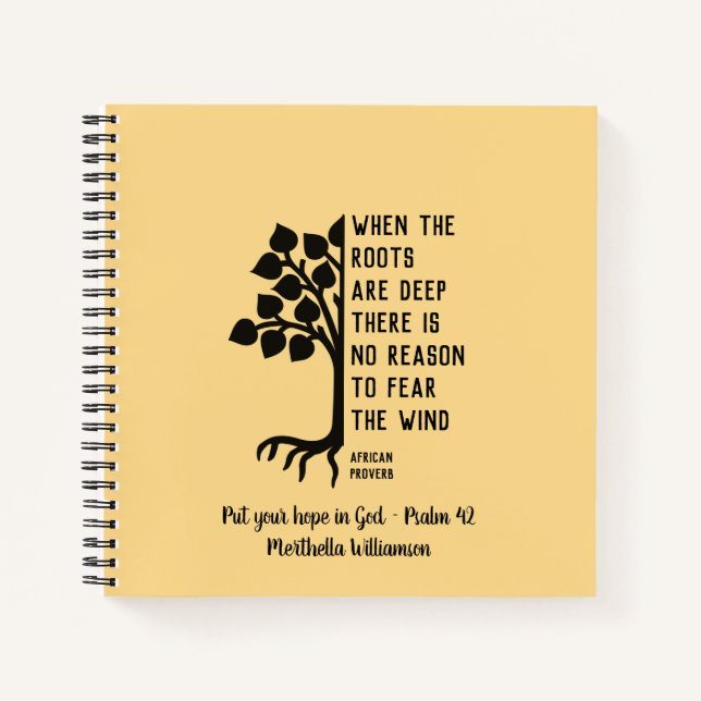 Inspirational WHEN THE ROOTS ARE DEEP Prayer Diary Notebook (Front)