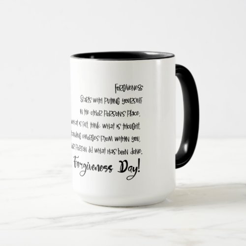 Inspirational Wisdom Happy Forgiveness Day Mug