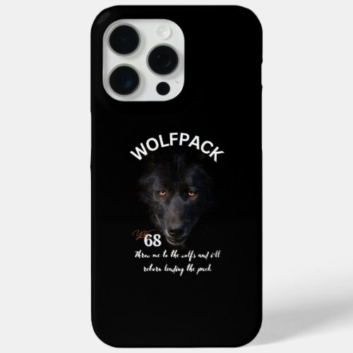 Inspirational wolfpack iPhone 15 pro max case