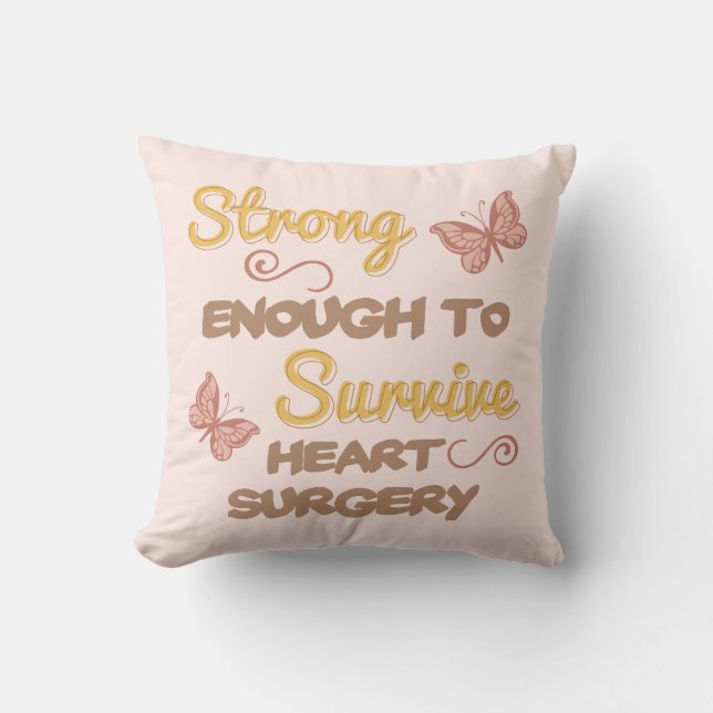 Inspirational Women’s Heart Surgery Throw Pillow (Front)