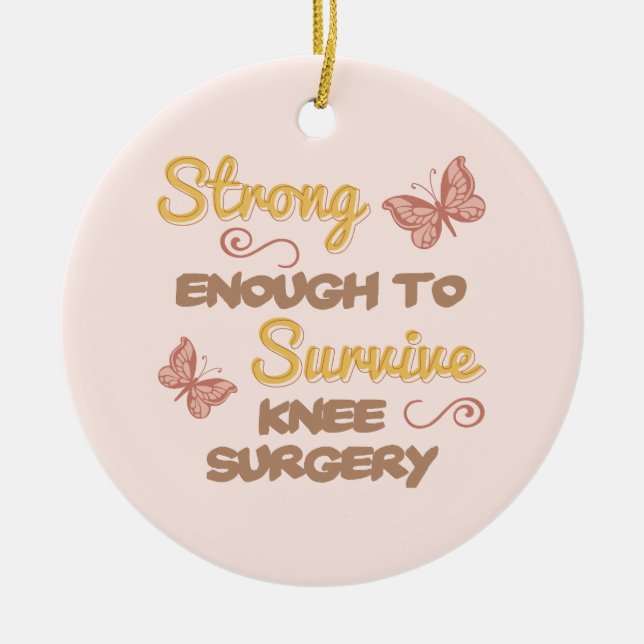Inspirational Women’s Knee Surgery Ceramic Ornament (Front)