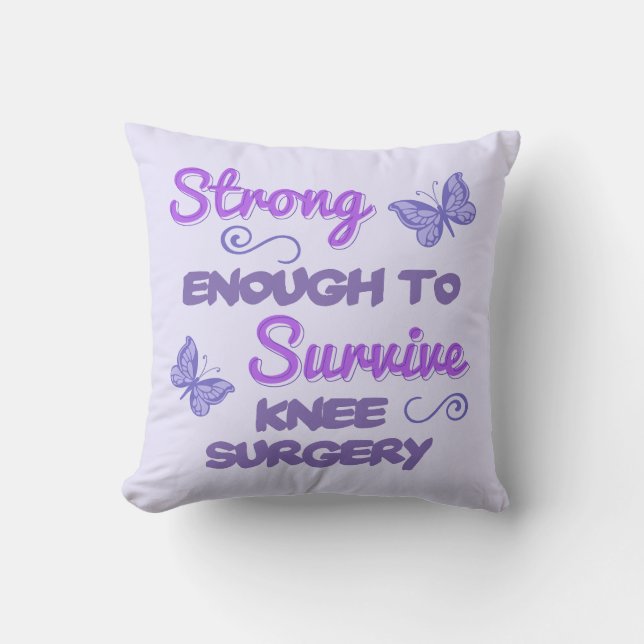 Inspirational Women’s Knee Surgery Throw Pillow (Front)