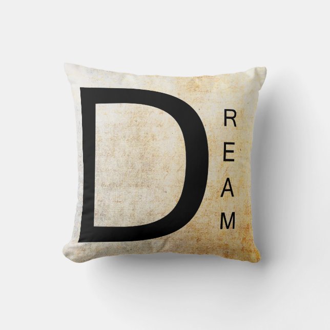 Inspirational Word Art- Dream Throw Pillow (Front)