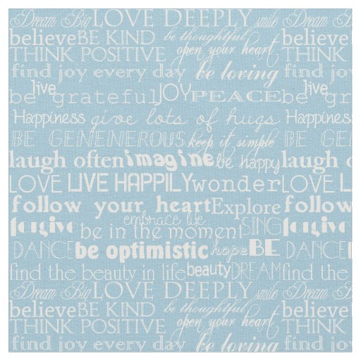 Inspirational Words Blue and White Typography Fabric