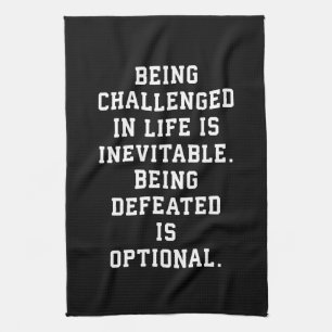 Inspirational Words - Challenge vs Defeat Towel