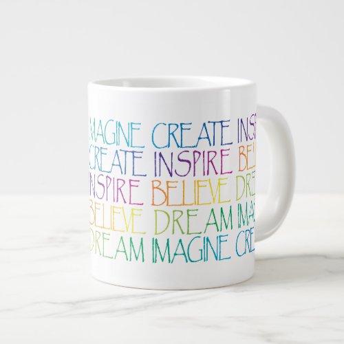 Inspirational Words Giant Coffee Mug