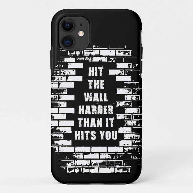 Inspirational Words - Hit The Wall Harder Case-Mate iPhone Case (Back)