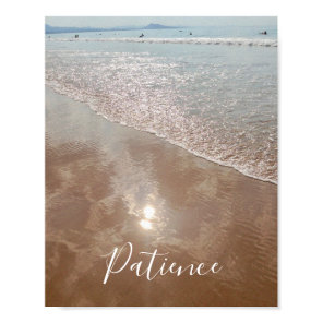 Inspirational Words Patience Beach Surfers Poster