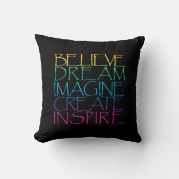 Inspirational Words Throw Pillow by ArtDivination at Zazzle
