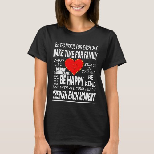 Inspirational Words To Live By T_Shirt