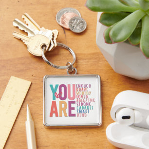 Inspirational You Are Enough Keychain