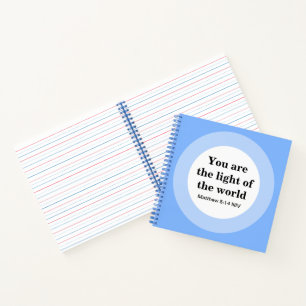 Inspirational You are the light of the World Blue Notebook