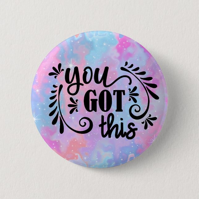 Inspirational | You Got This Button (Front)