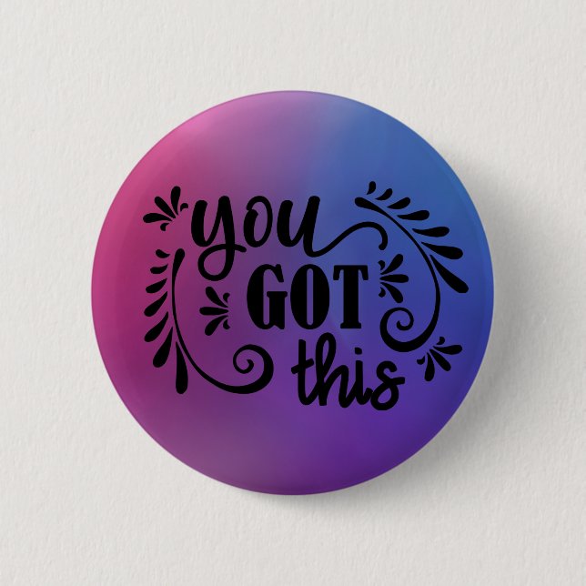 Inspirational | You Got This Button (Front)