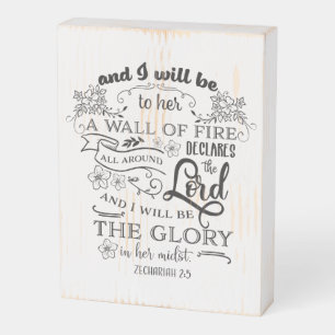 Inspirational Zechariah 2:5 The Glory Wooden Box Sign
