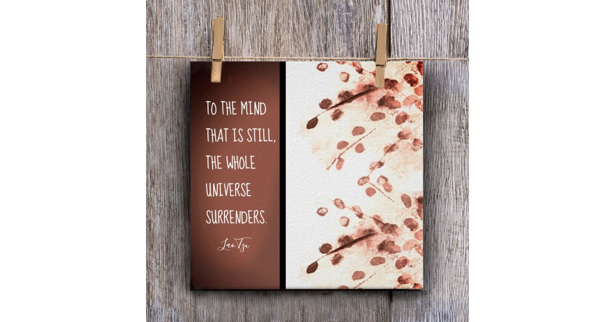 inspirational zen quote Lao Tzu nature art brown Poster | Zazzle
