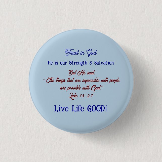 Inspirations Spiritual Trust in God Fun Button (Front)