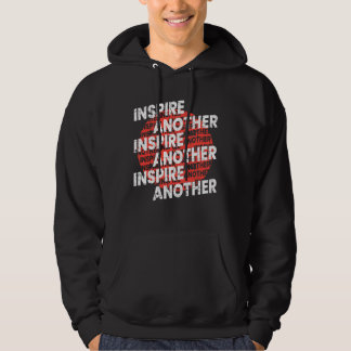 Inspire another hoodie
