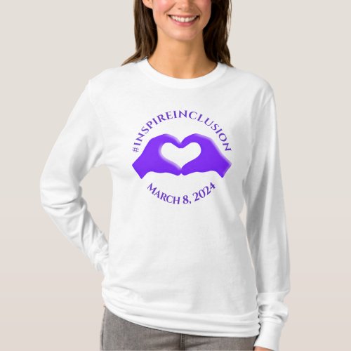 Inspire Inclusion Hashtag March 8 Womens Day 2024 T_Shirt