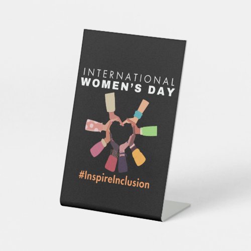 Inspire Inclusion International Womens Day 2024  Pedestal Sign