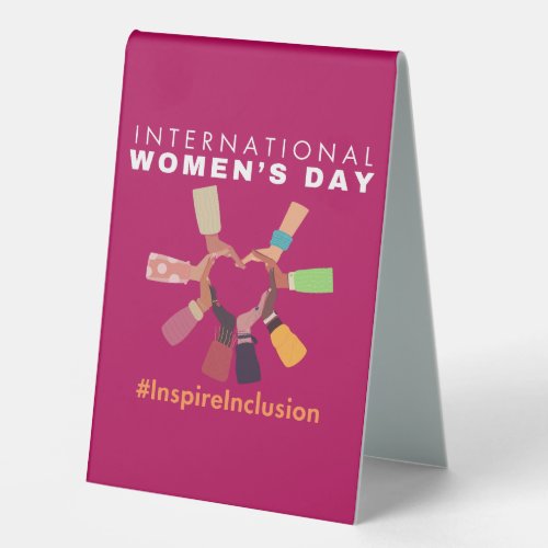 Inspire Inclusion International Womens Day 2024  Table Tent Sign