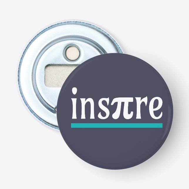 Inspire Math Pun Funny Inspirational Bottle Opener (Front)
