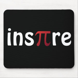 Inspire Pi Day Mathematics Math Geek Mouse Pad