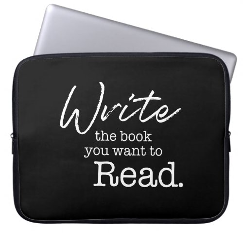 Inspire to Write Motivational Laptop Case for Wr