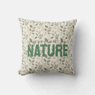 Inspired by Nature Throw Pillow