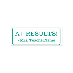 Inspiring "A+ RESULTS!" Teacher Rubber Stamp