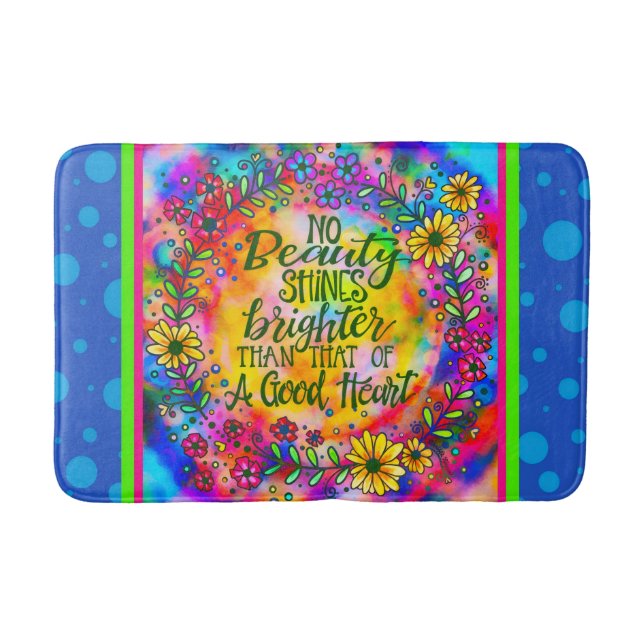 Inspiring Beauty Quote Colorful Floral  Bath Mat (Front)