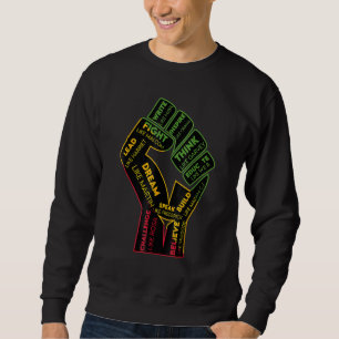 Inspiring Black Leaders Power Fist Hand Black Hist Sweatshirt