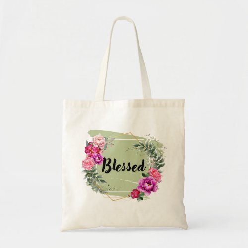 Inspiring Blessed  floral tote bag