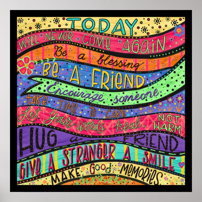 Inspiring Cheerful Colorful Classroom Quote Poster (Front)