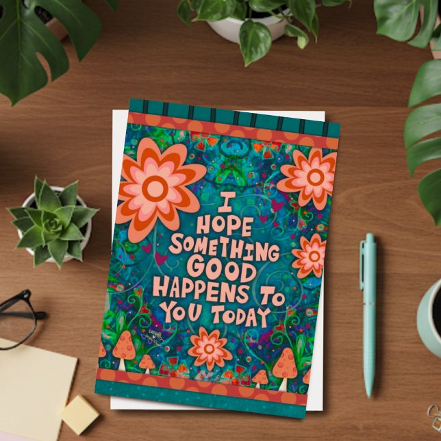 Inspiring Encouragement Quote Mushroom Floral Card (Creator Uploaded)