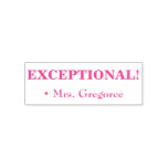 [ Thumbnail: Inspiring "Exceptional!" + Custom Teacher Name Self-Inking Stamp ]